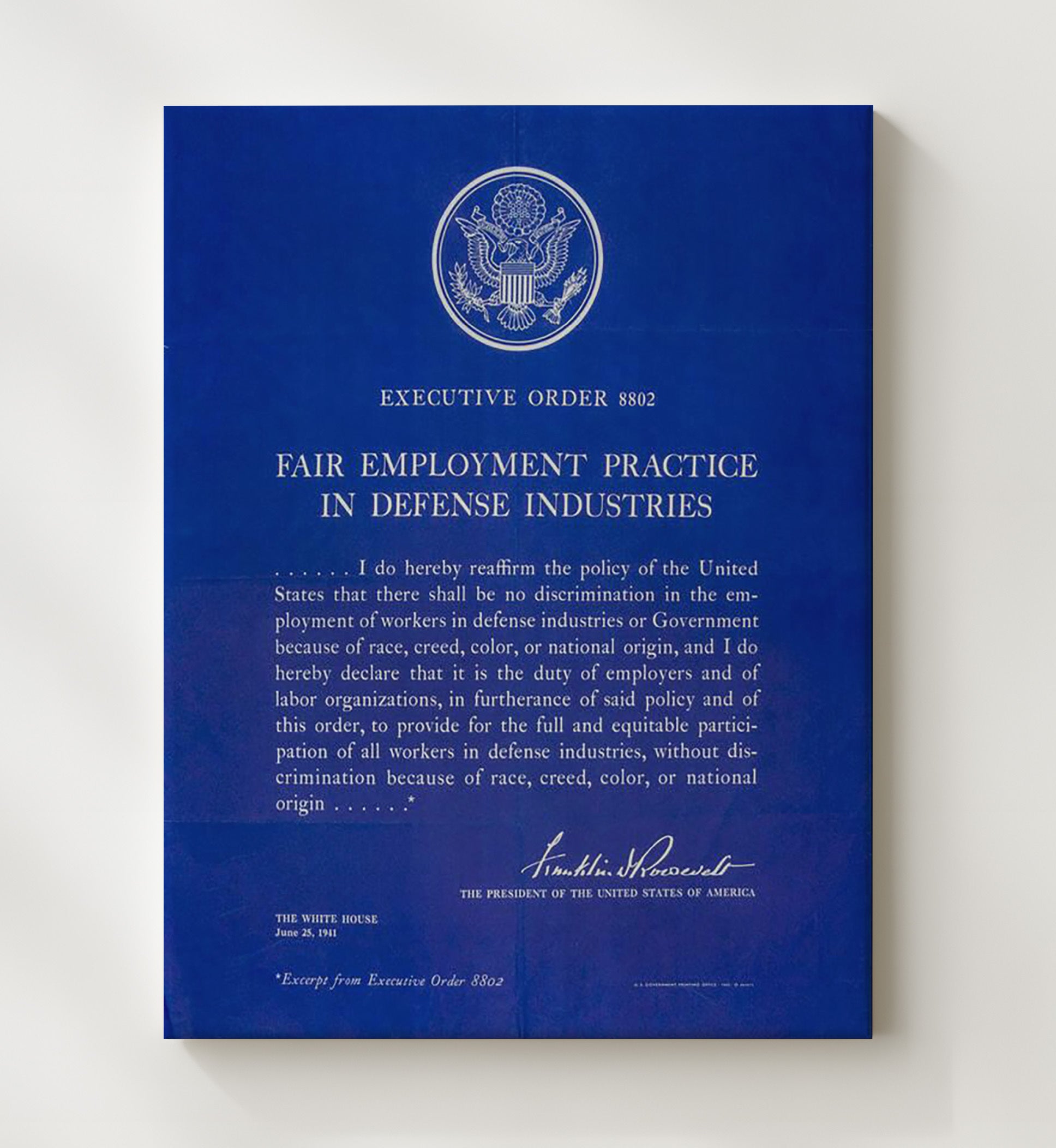 Historical - Franklin D. Roosevelt - Executive Order 8802 Fair Employment 1941 History Wall Art