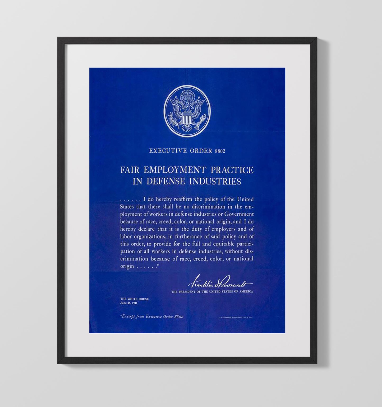 Historical - Franklin D. Roosevelt - Executive Order 8802 Fair Employment 1941 History Wall Art