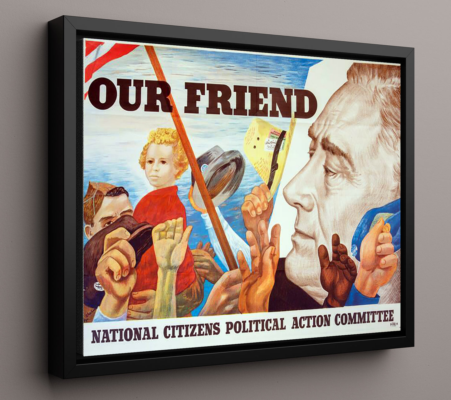 Historical - Franklin D. Roosevelt - Our Friend Campaign Poster 1944 - Landscape History Wall Art