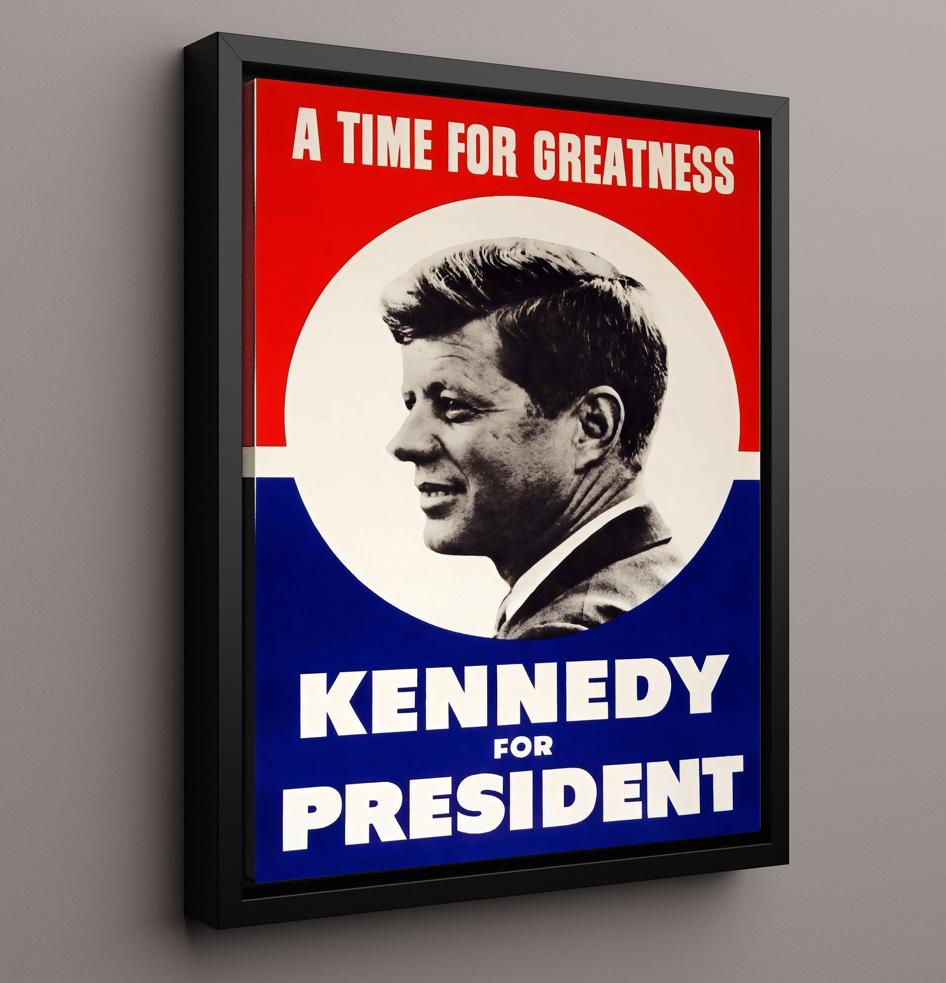 Historical - John F. Kennedy - Campaign Poster 1960 History Wall Art