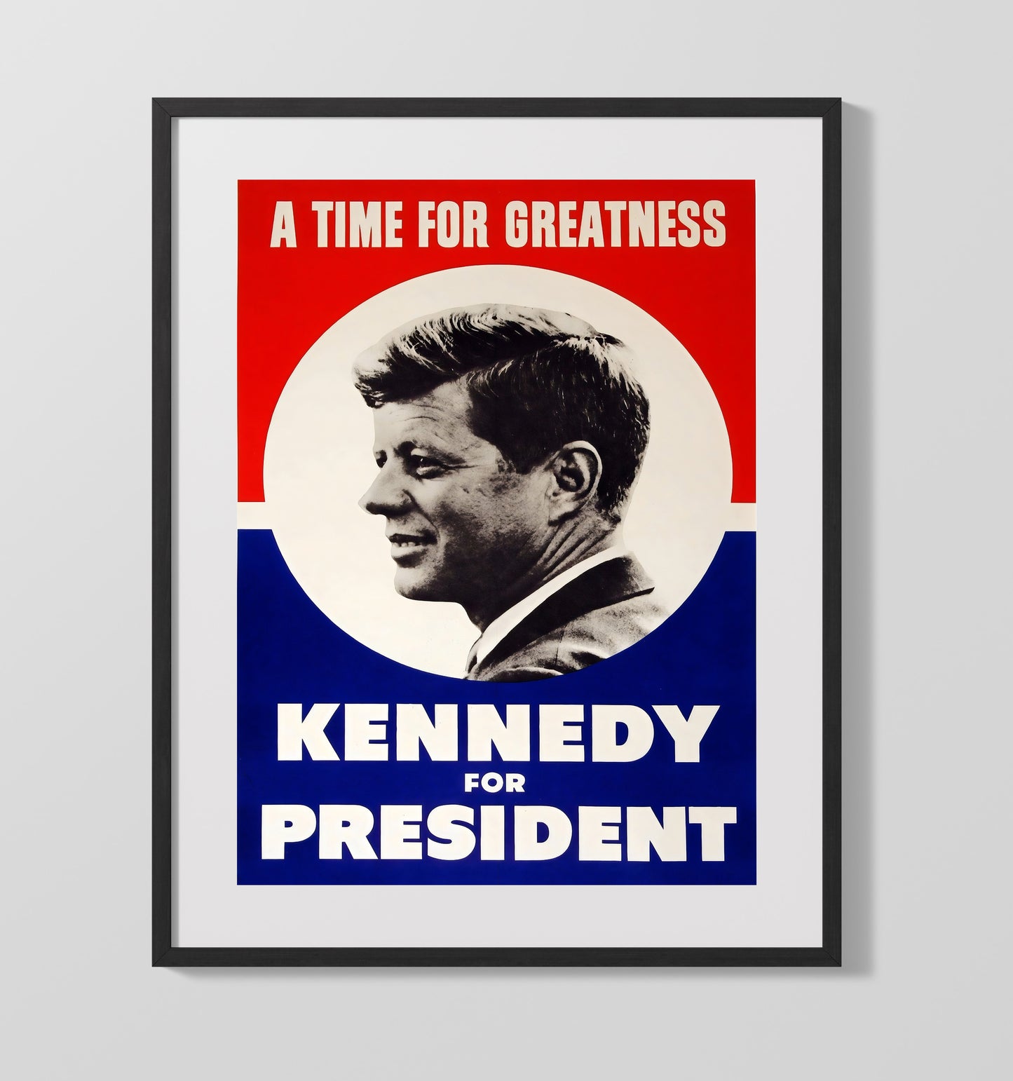 Historical - John F. Kennedy - Campaign Poster 1960 History Wall Art