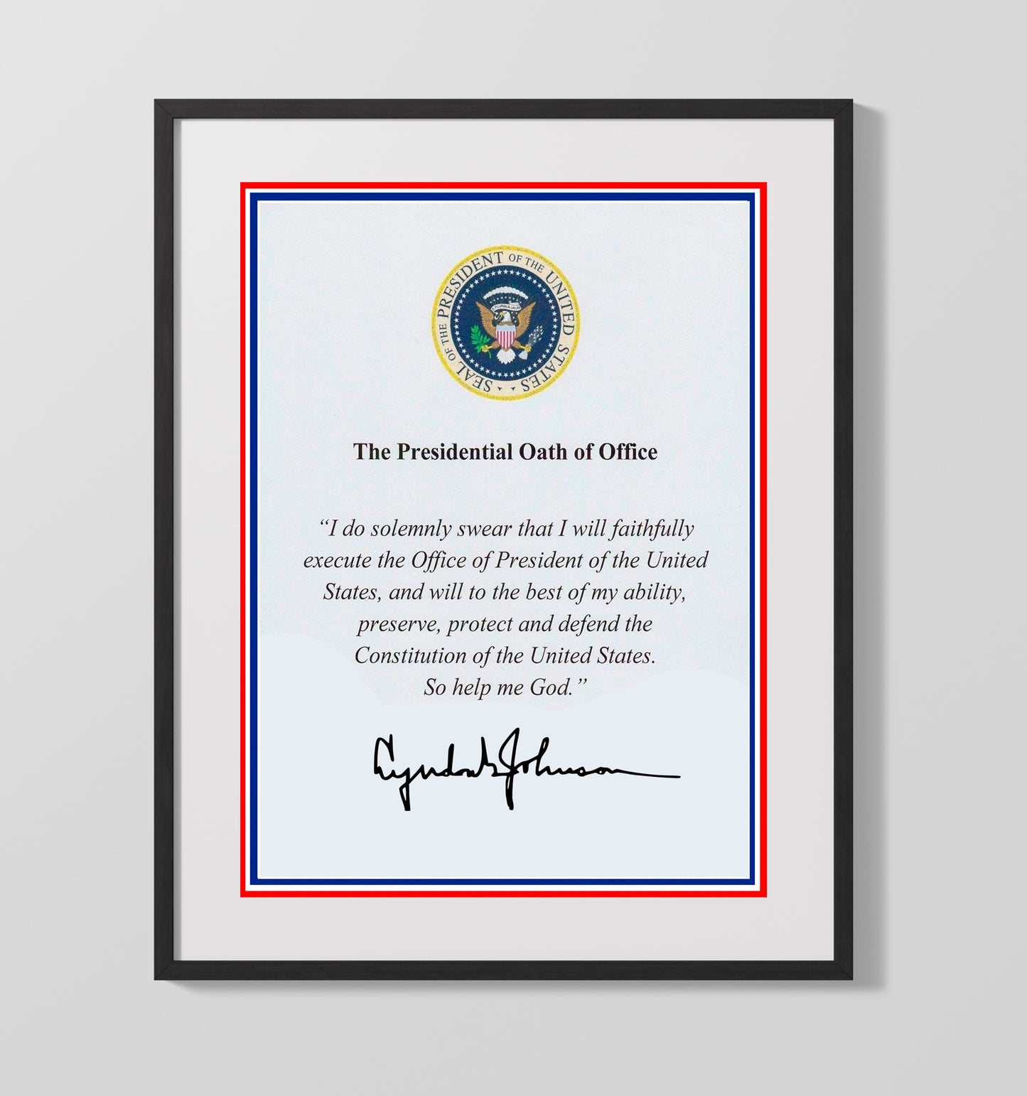 Historical - Lyndon B. Johnson - Presidential Oath Of Office Print History Wall Art