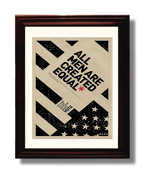 Historical - Modern Political Poster - All Men Are Created Equal Bold Typography Design History Wall Art