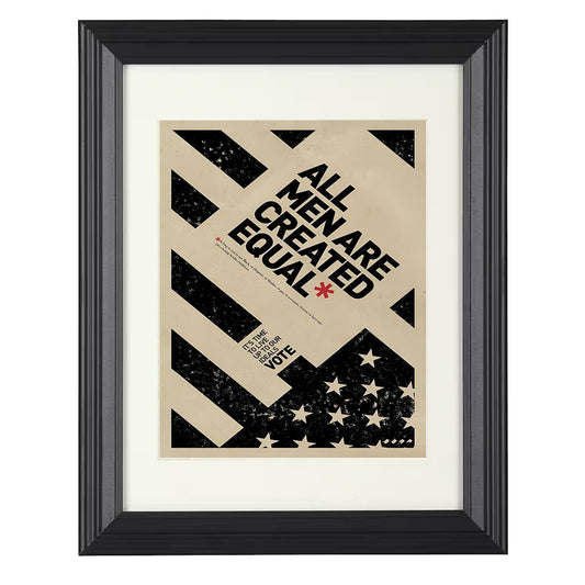 Modern Political Poster - All Men Are Created Equal Bold Typography Design 8x10 Beveled Frame history wall art