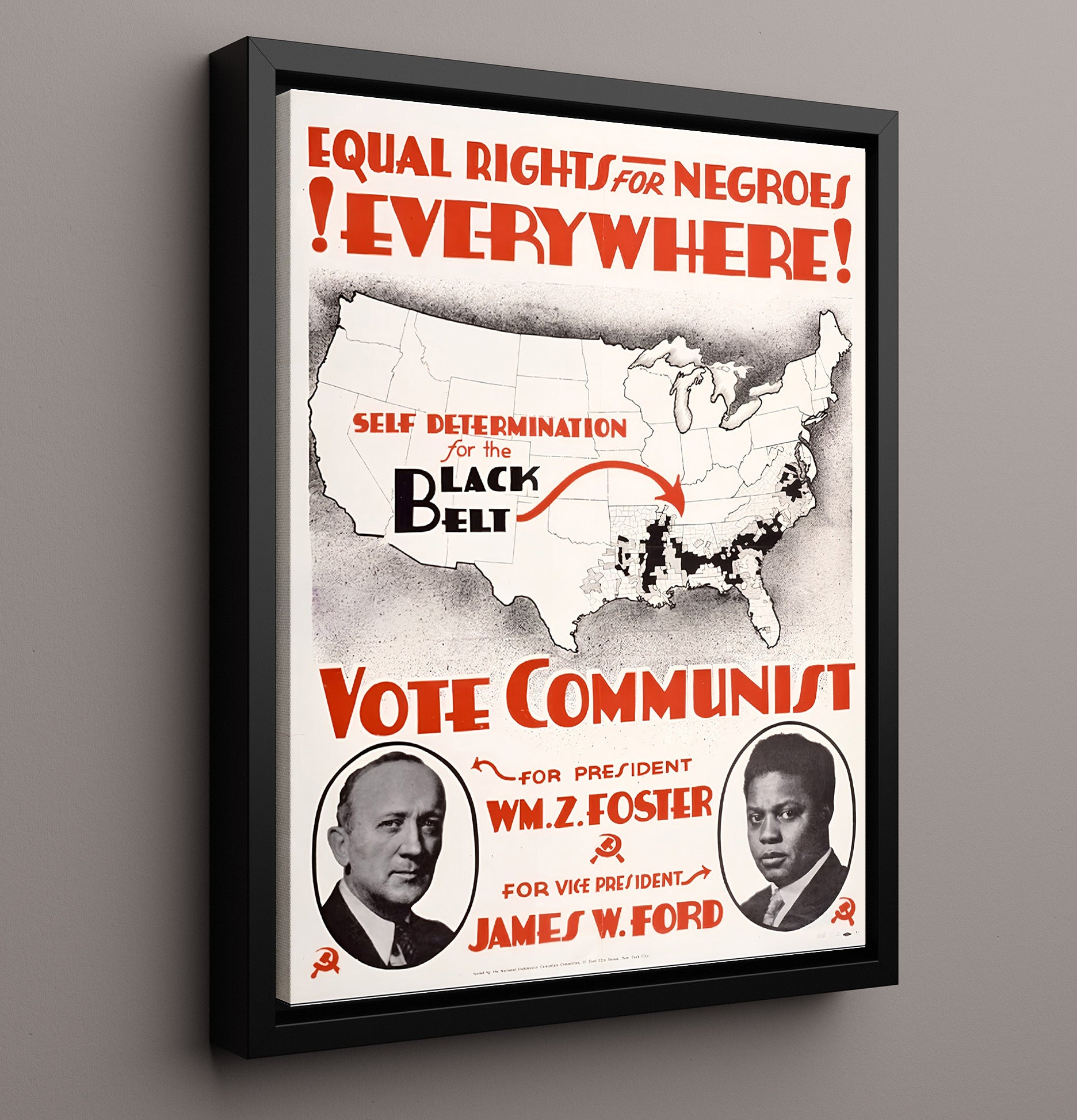 Historical - Political Poster - Equal Rights Everywhere Black Belt Map Vote Communist History Wall Art