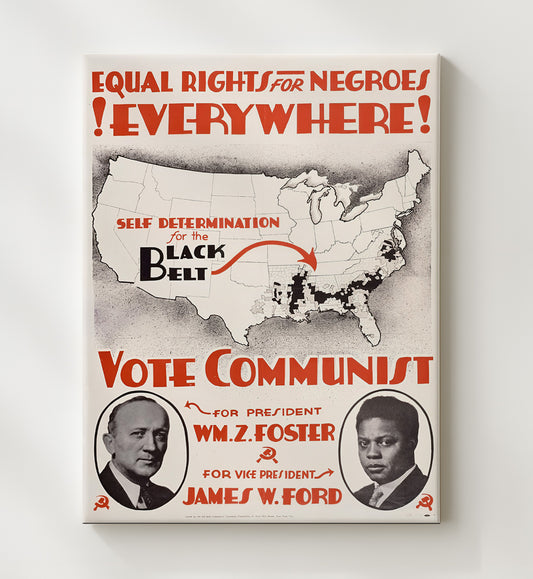 Political Poster - Equal Rights Everywhere Black Belt Map Vote Communist 8x10 Canvas history wall art