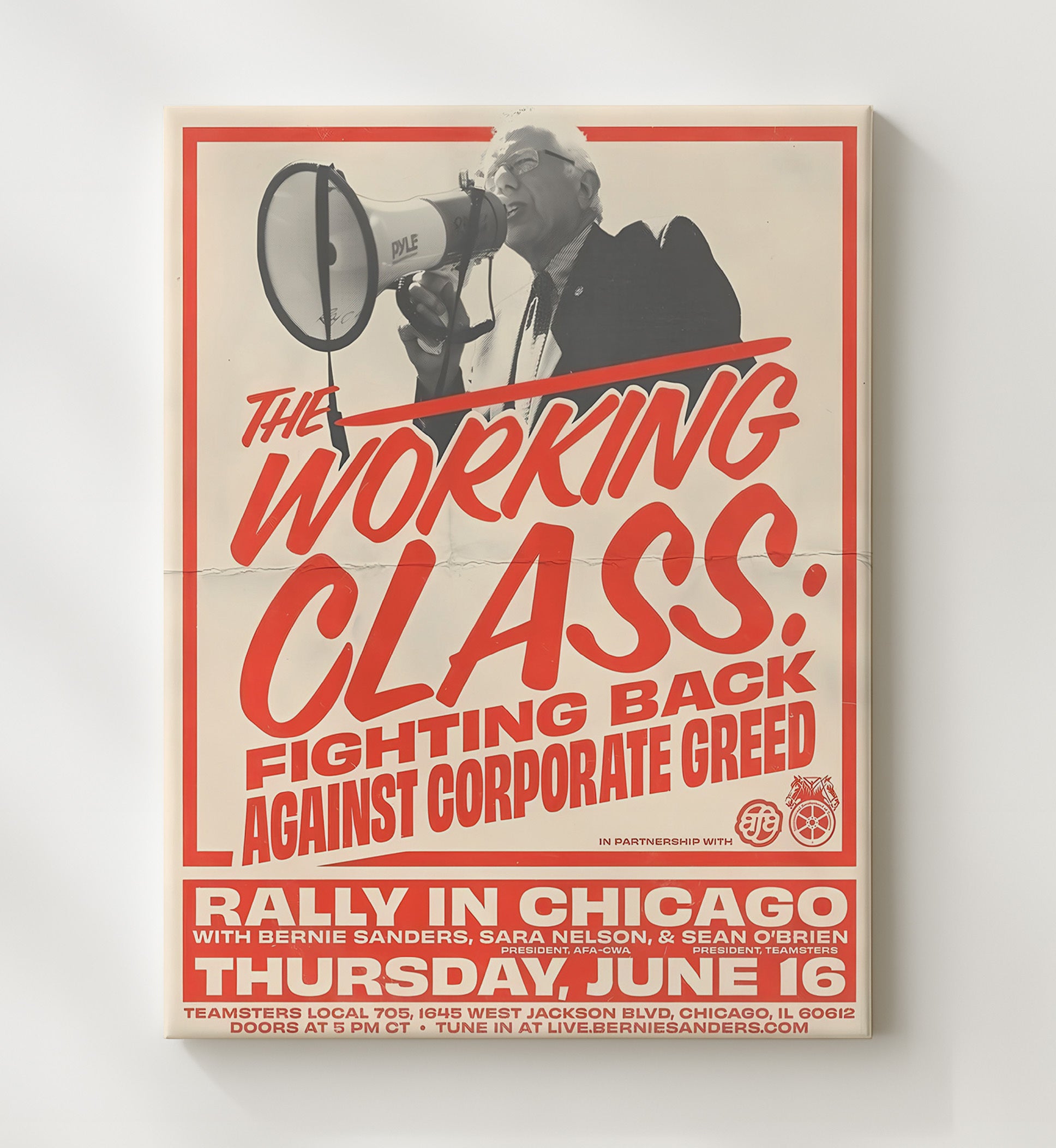 Historical - Political Rally Poster - The Working Class Fighting Back Bernie Sanders Chicago Event History Wall Art