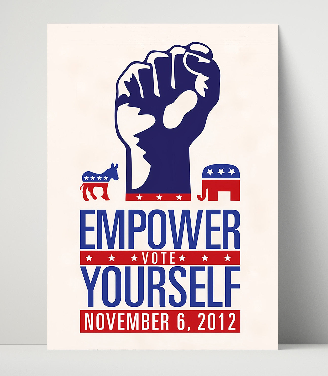 Historical - Voter Empowerment Poster - Empower Yourself Vote Us Political Symbols 2012 History Wall Art