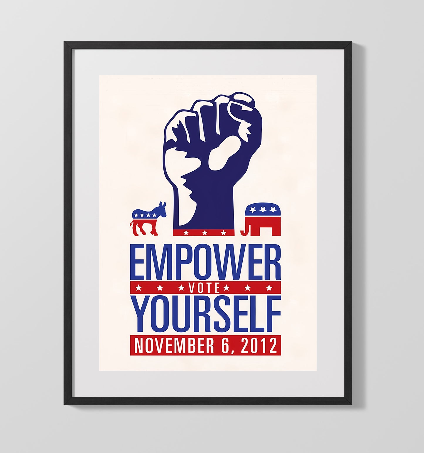 Historical - Voter Empowerment Poster - Empower Yourself Vote Us Political Symbols 2012 History Wall Art
