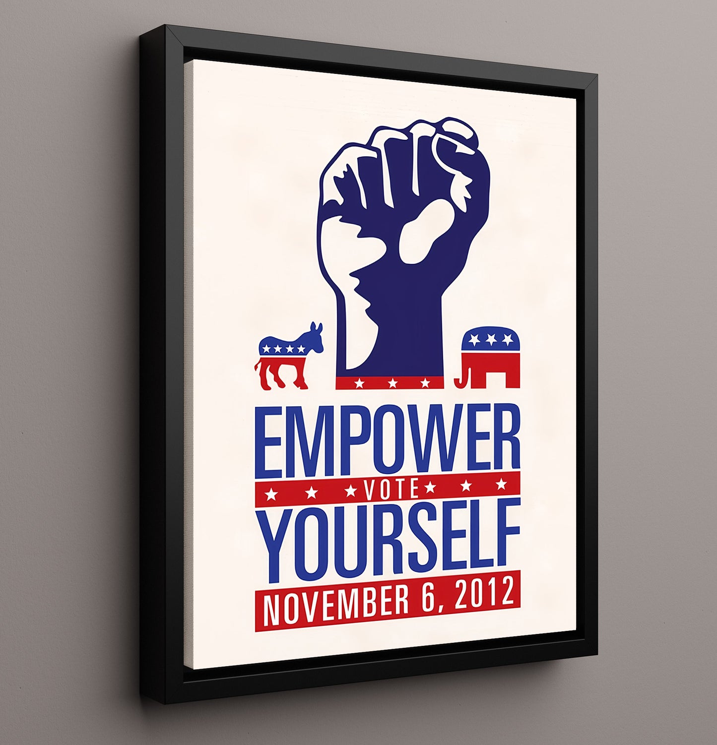Historical - Voter Empowerment Poster - Empower Yourself Vote Us Political Symbols 2012 History Wall Art