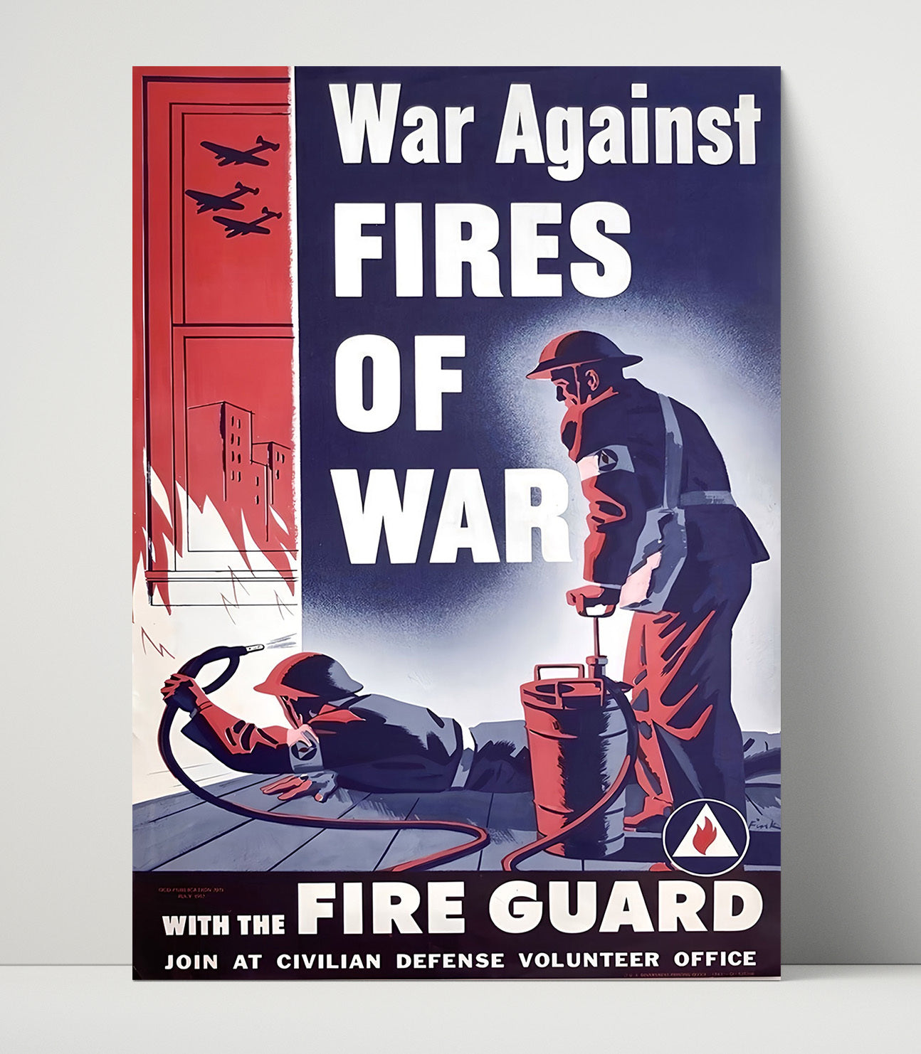 Historical - War Poster - War Against Fires Of War Fire Guard Civil Defense History Wall Art