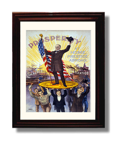 Historical - William Mckinley - Prosperity Campaign Poster 1896 History Wall Art