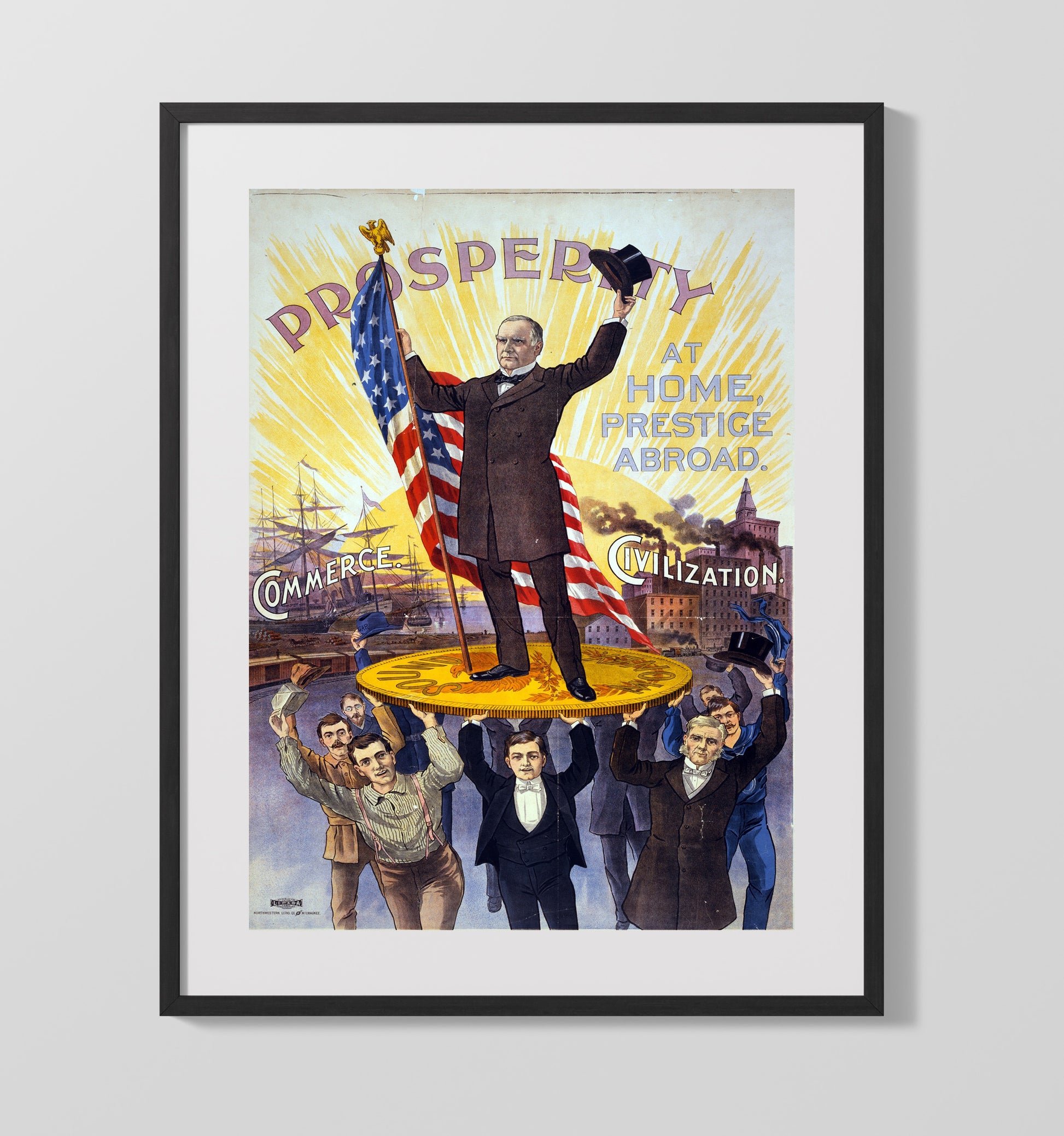 Historical - William Mckinley - Prosperity Campaign Poster 1896 History Wall Art