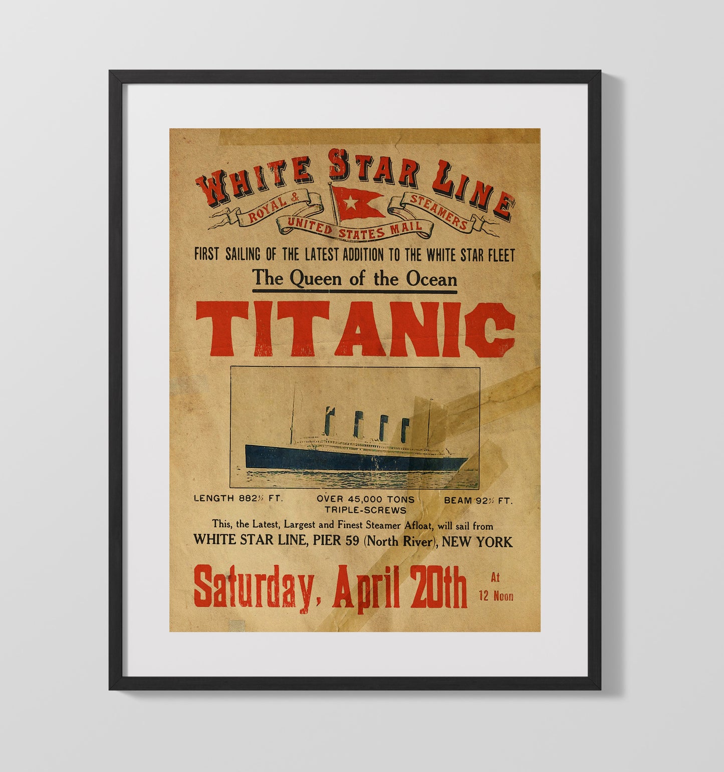 Historical Poster - Rms Titanic - White Star Line First Sailing Advertisement April 20 1912 History Wall Art