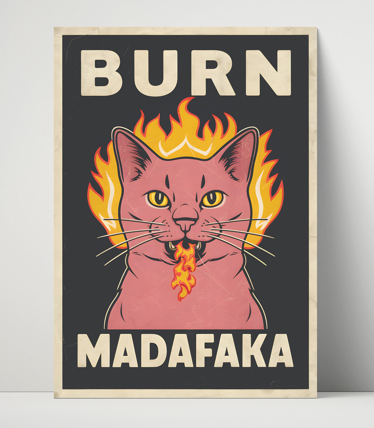 Burn Madafaka Flaming Pink Cat Breathing Fire Bold Satire Poster Funny Quote Wall Art 16x20 Unframed Print wall art print – humor decor