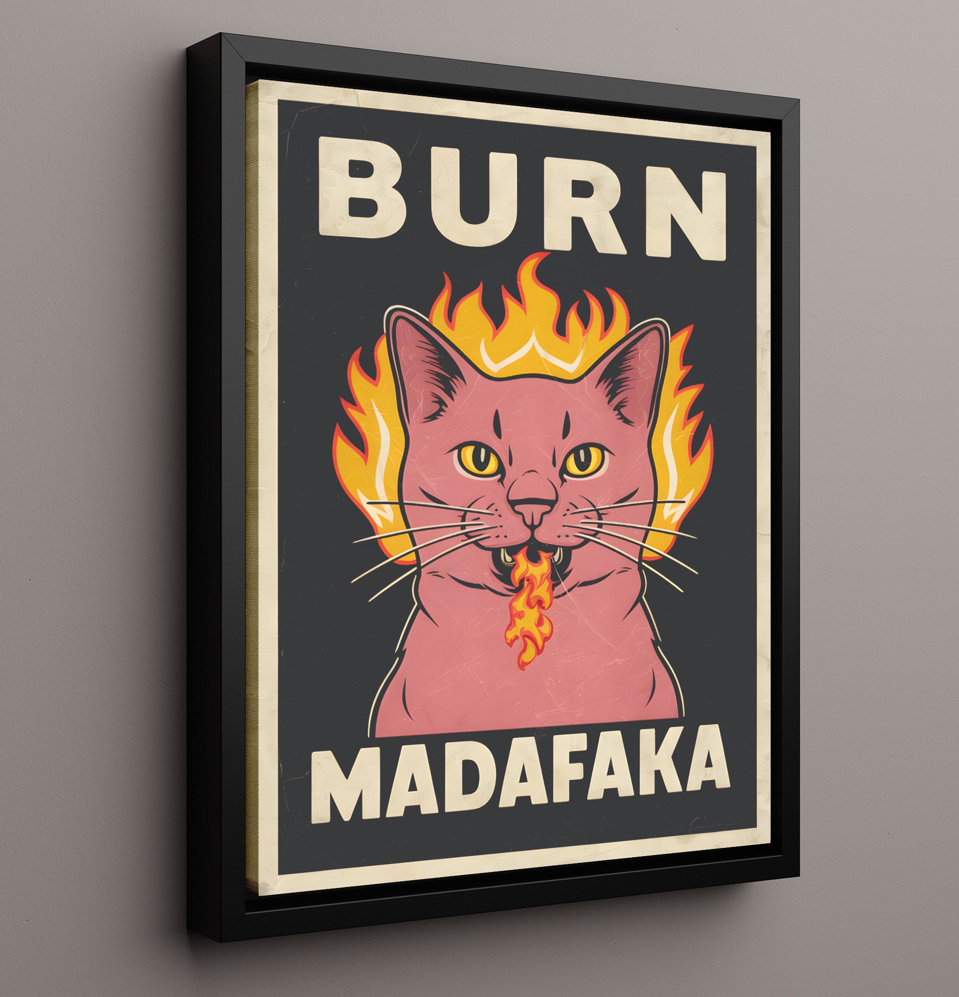Burn Madafaka Flaming Pink Cat Breathing Fire Bold Satire Poster Funny Quote Wall Art 16x20 Framed Canvas wall art print – humor decor