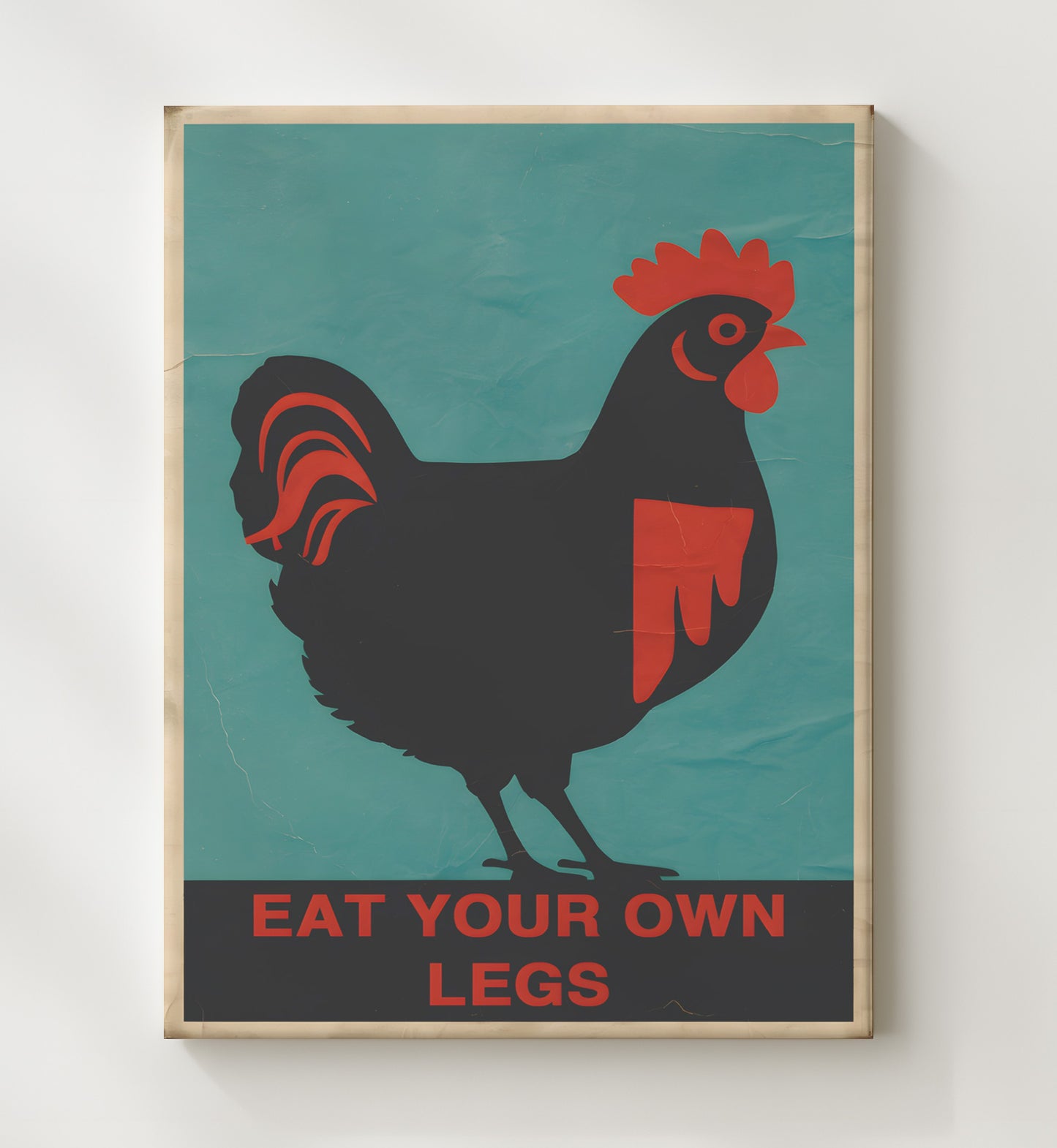 Eat Your Own Legs Graphic Chicken Protest Style Satire Poster Funny Quote Wall Art 20x24 Canvas wall art print – humor decor