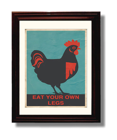 Eat Your Own Legs Graphic Chicken Protest Style Satire Poster Funny Quote Wall Art 8x10 Beveled Frame wall art print – humor decor
