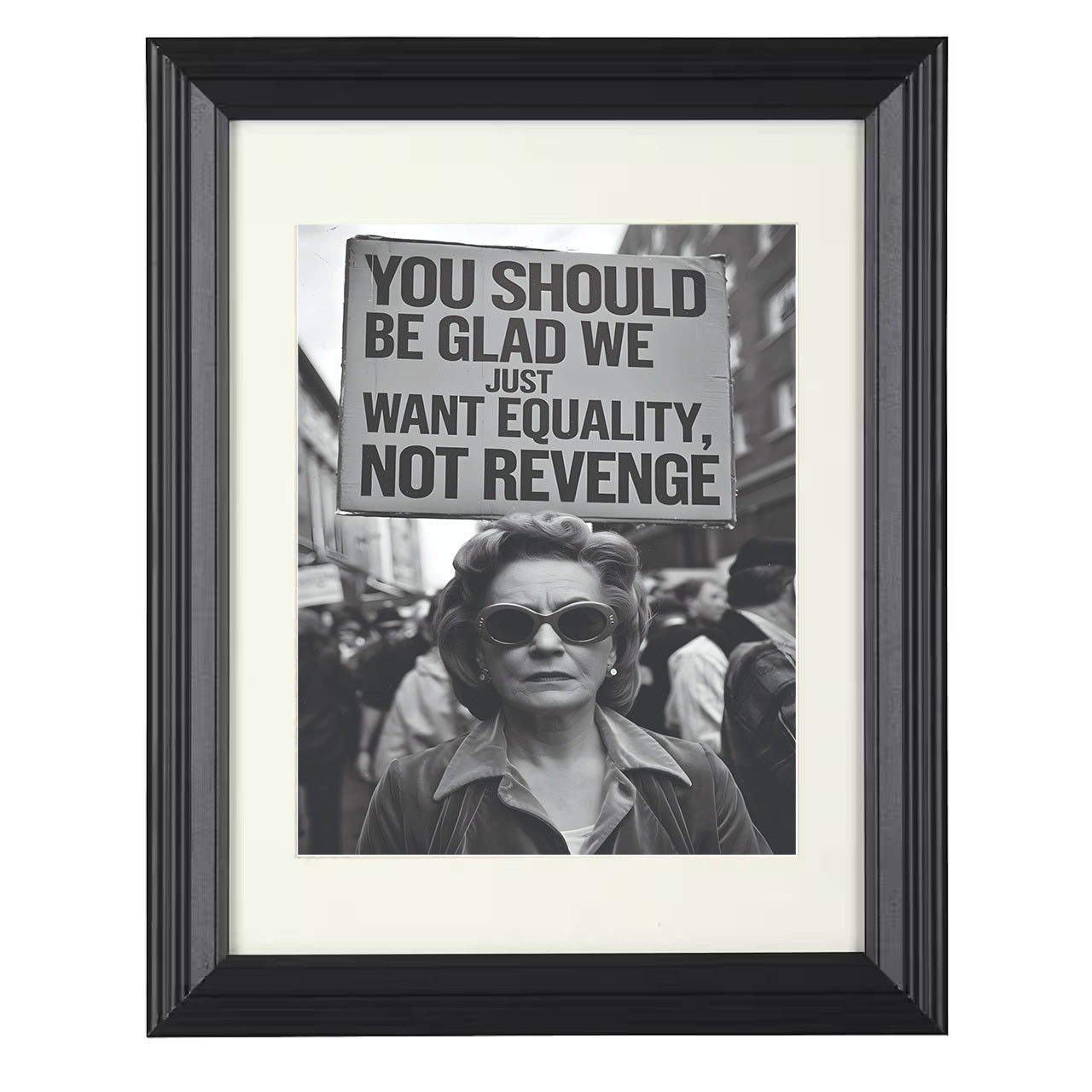 Equality, Not Revenge – Retro Protest Art – 8x10 black beveled framed humor wall art