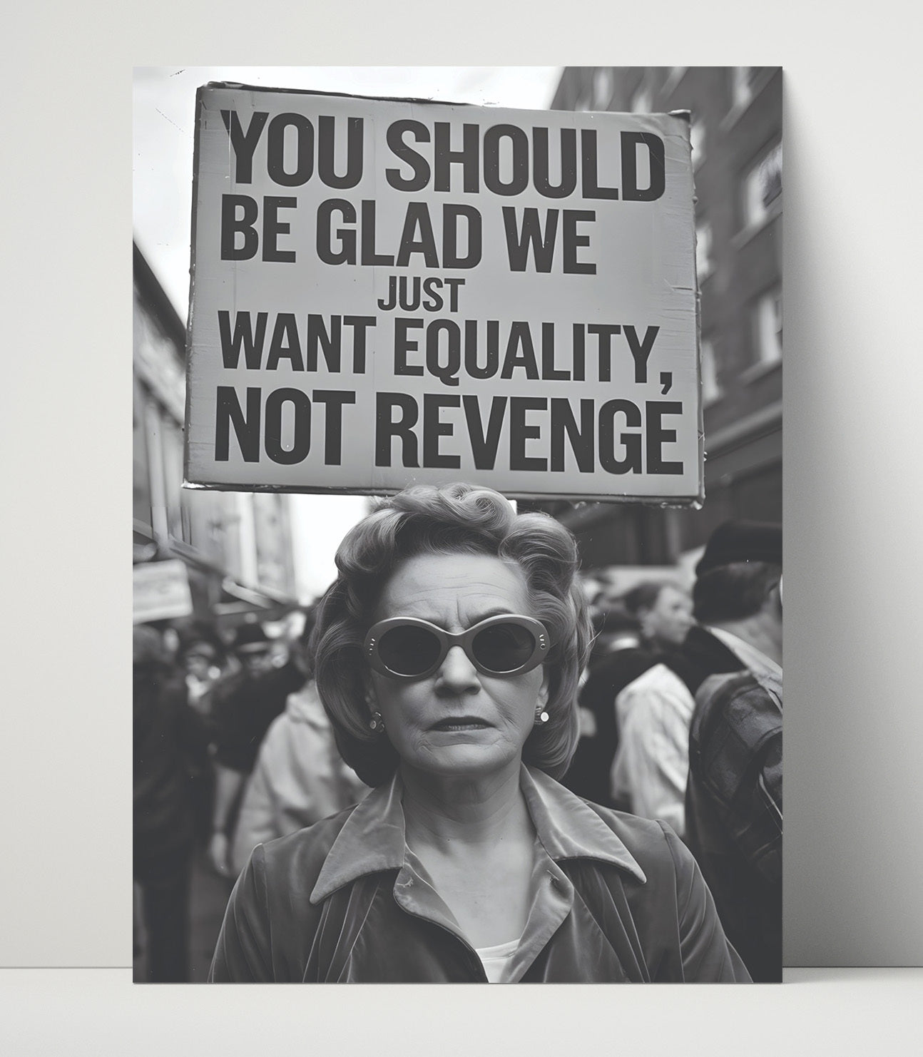 Equality Not Revenge Retro Protest Woman with Equality Slogan Sign Funny Quote Wall Art 16x20 Unframed Print wall art print – humor decor