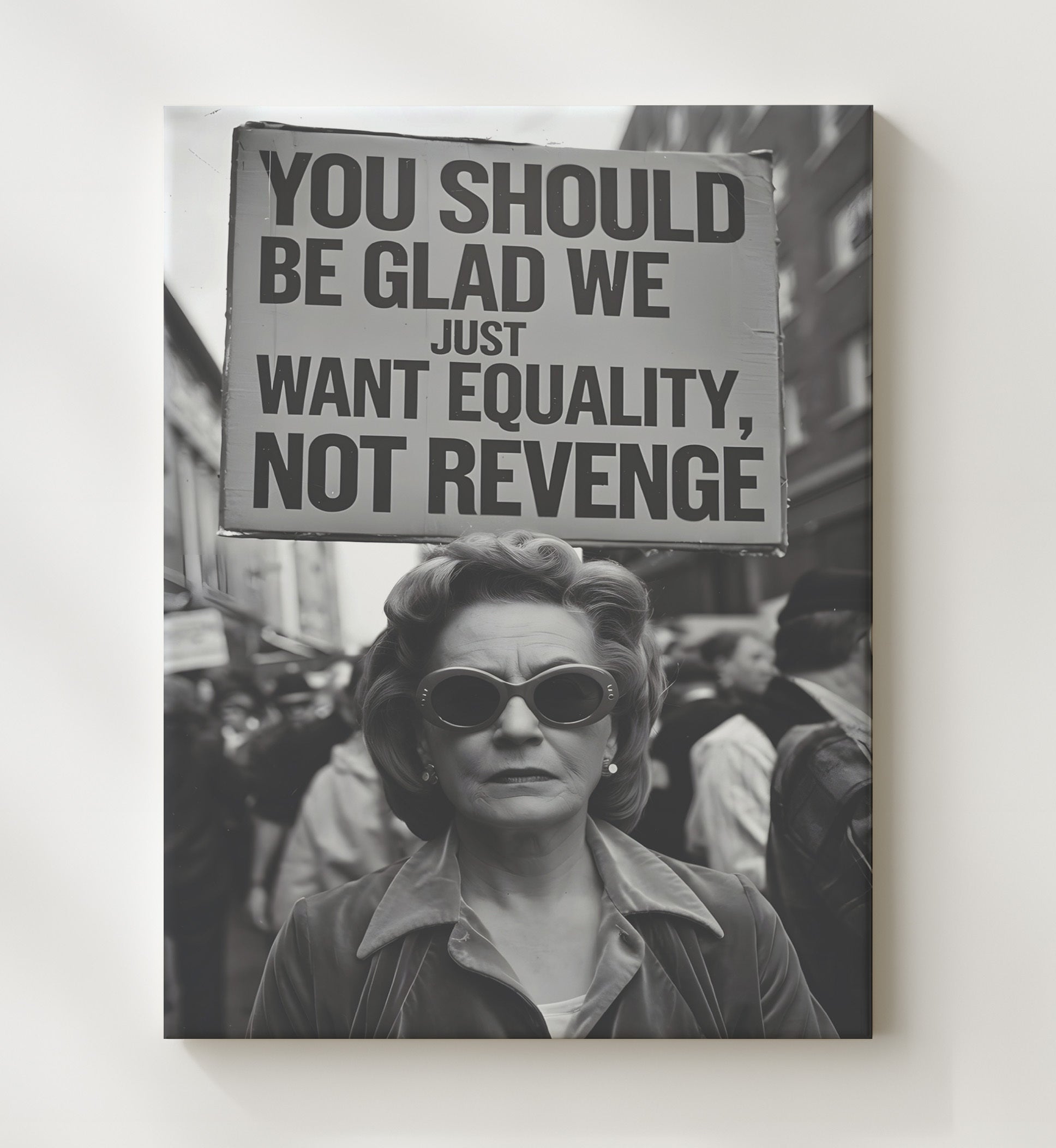 Equality Not Revenge Retro Protest Woman with Equality Slogan Sign Funny Quote Wall Art 20x24 Canvas wall art print – humor decor