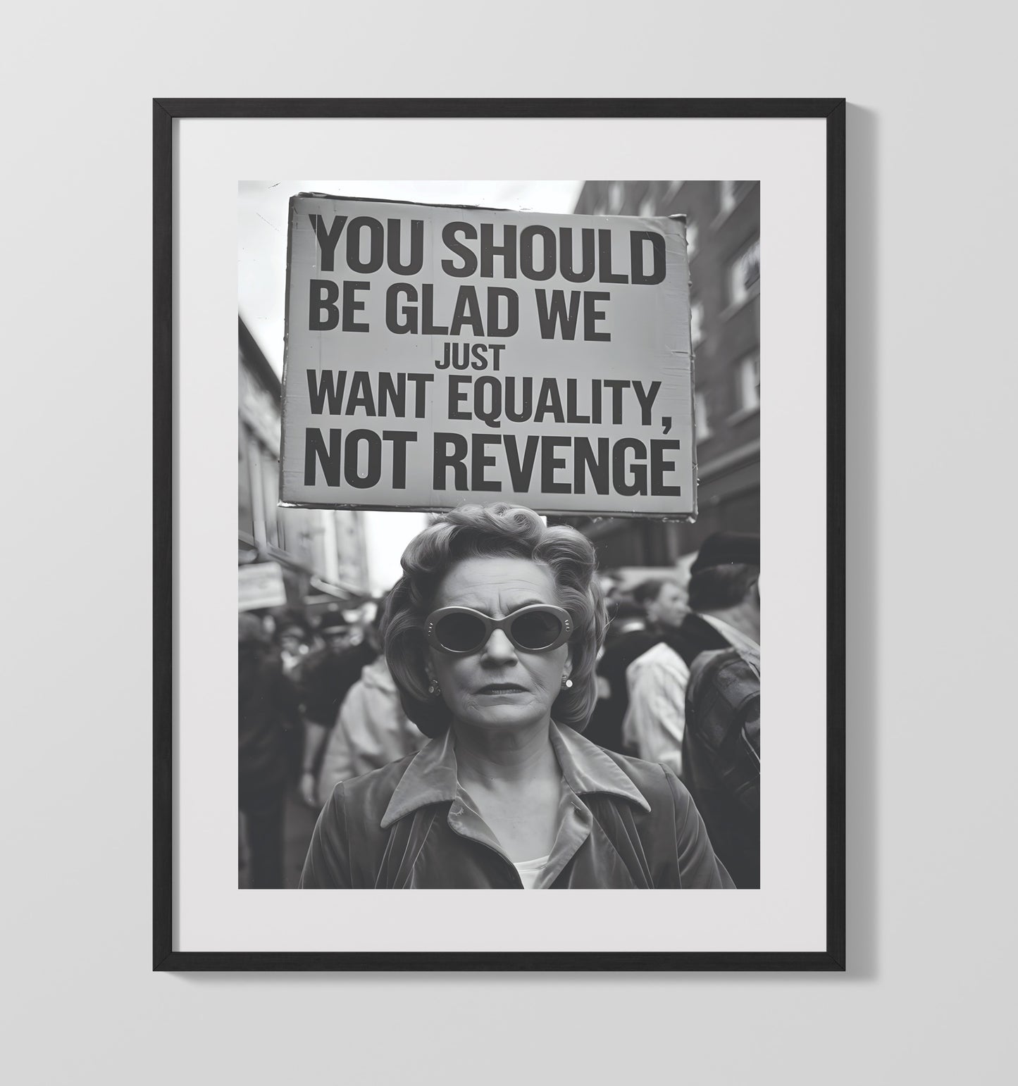 Equality Not Revenge Retro Protest Woman with Equality Slogan Sign Funny Quote Wall Art 16x20 Gallery Frame wall art print – humor decor