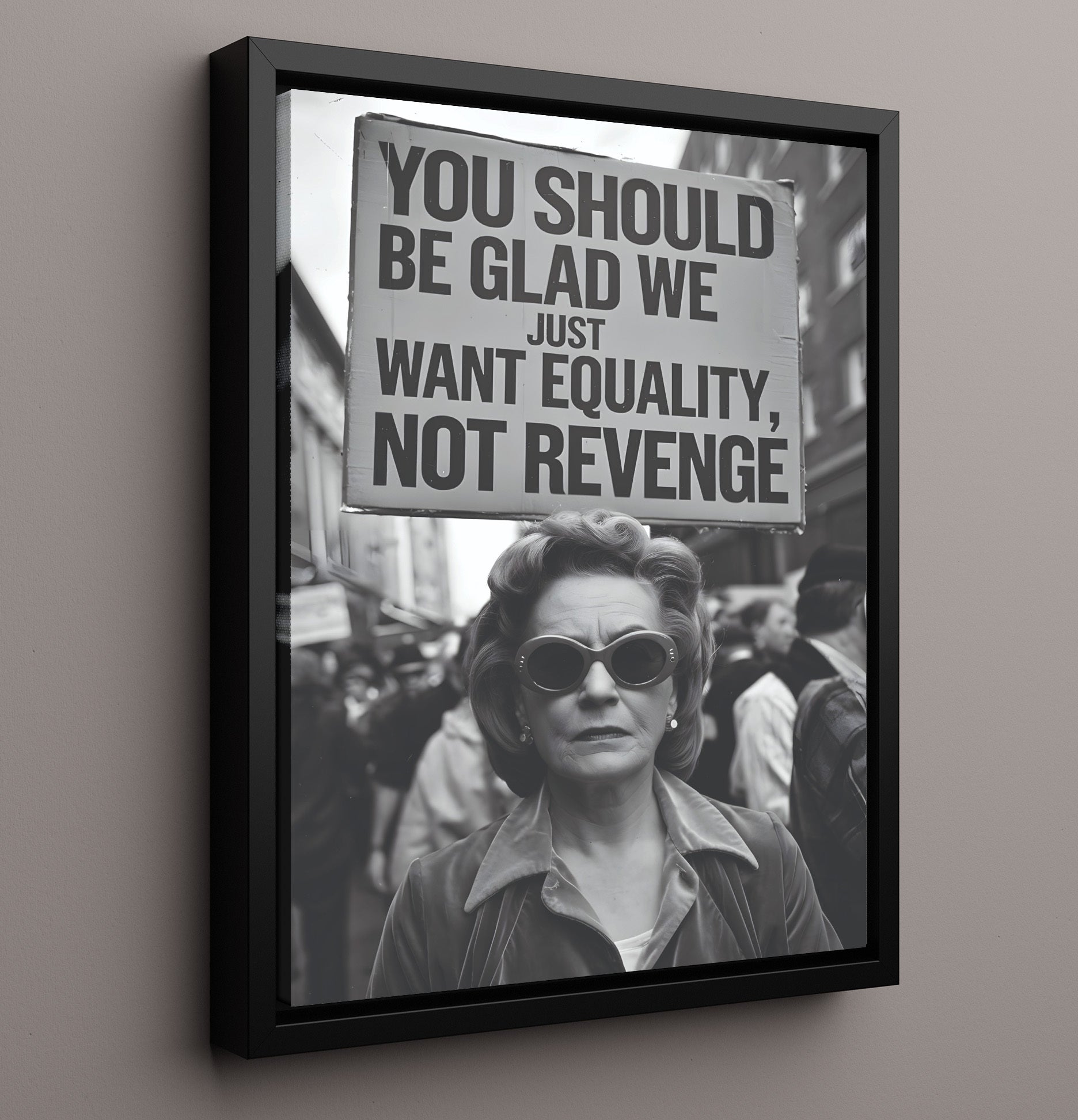 Equality Not Revenge Retro Protest Woman with Equality Slogan Sign Funny Quote Wall Art 16x20 Framed Canvas wall art print – humor decor