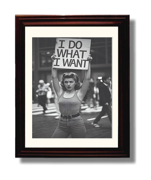 I Do What I Want Retro Protest Woman Holding Defiant Slogan Sign Funny Quote Wall Art 8x10 Beveled Frame wall art print – humor decor