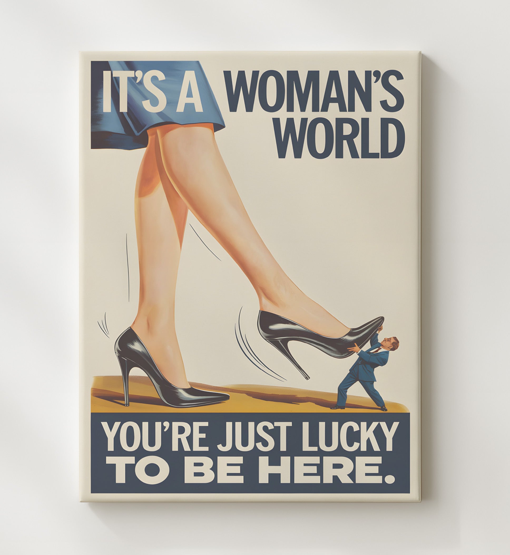 Its a Womens World Giant Heel Stepping on Tiny Man Satire Poster Funny Quote Wall Art 20x24 Canvas wall art print – humor decor