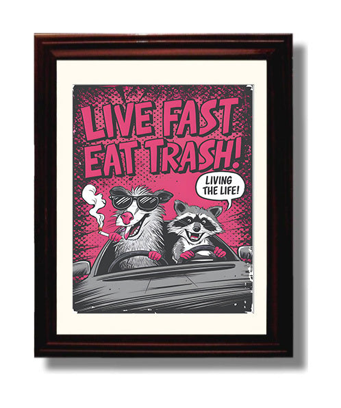 Live Fast Eat Trash Raccoon and Opossum Driving Car Punk Humor Poster Funny Quote Wall Art 8x10 Beveled Frame wall art print – humor decor