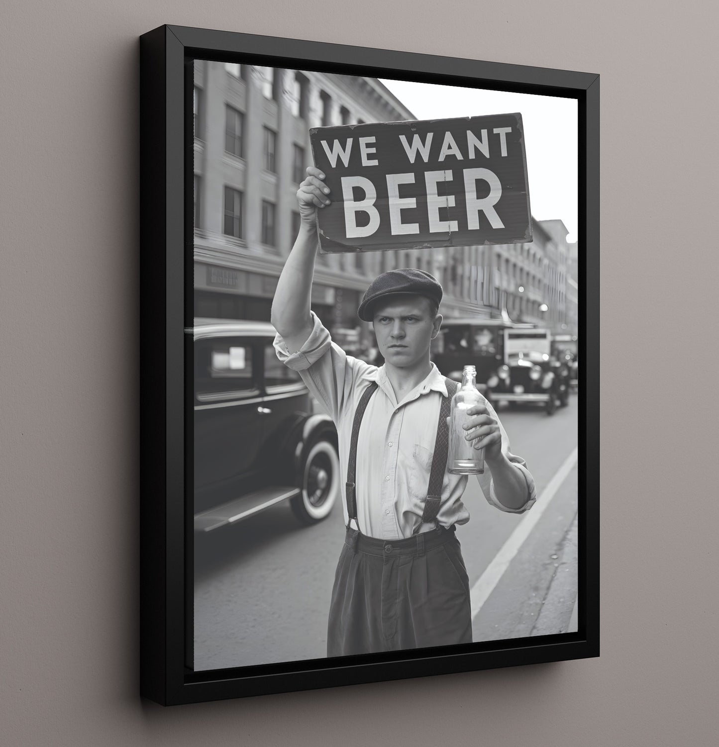 We Want Beer Vintage Street Protester Holding Beer Demand Sign Portrait (2) Funny Quote Wall Art 16x20 Framed Canvas wall art print – humor decor
