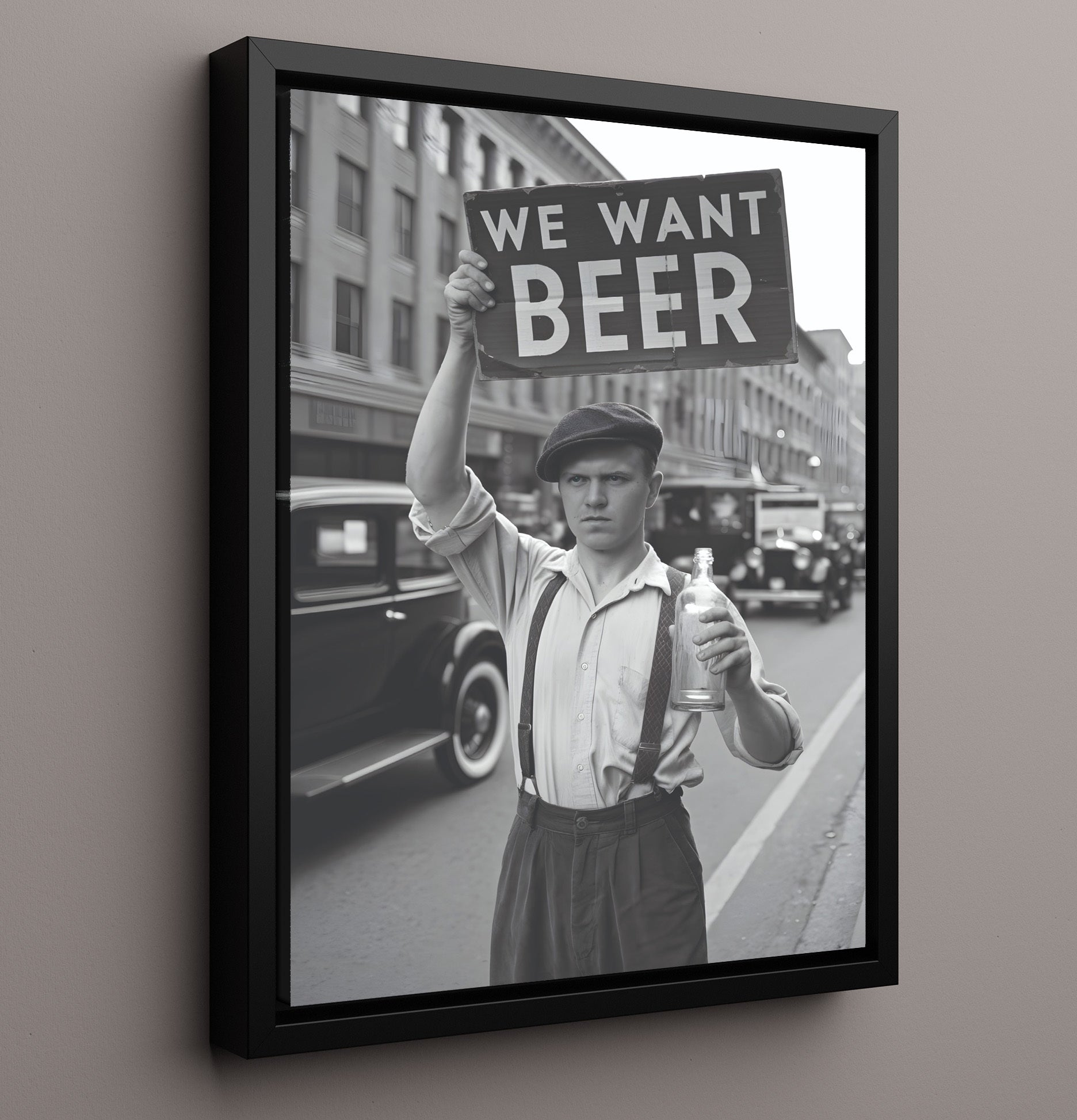We Want Beer Vintage Street Protester Holding Beer Demand Sign Portrait (2) Funny Quote Wall Art 16x20 Framed Canvas wall art print – humor decor