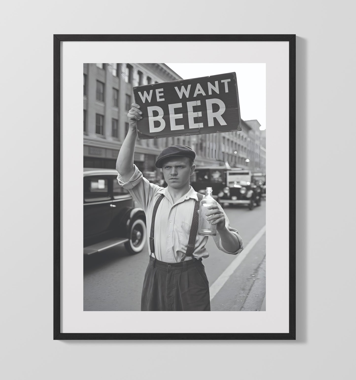 We Want Beer Vintage Street Protester Holding Beer Demand Sign Portrait (2) Funny Quote Wall Art 16x20 Gallery Frame wall art print – humor decor