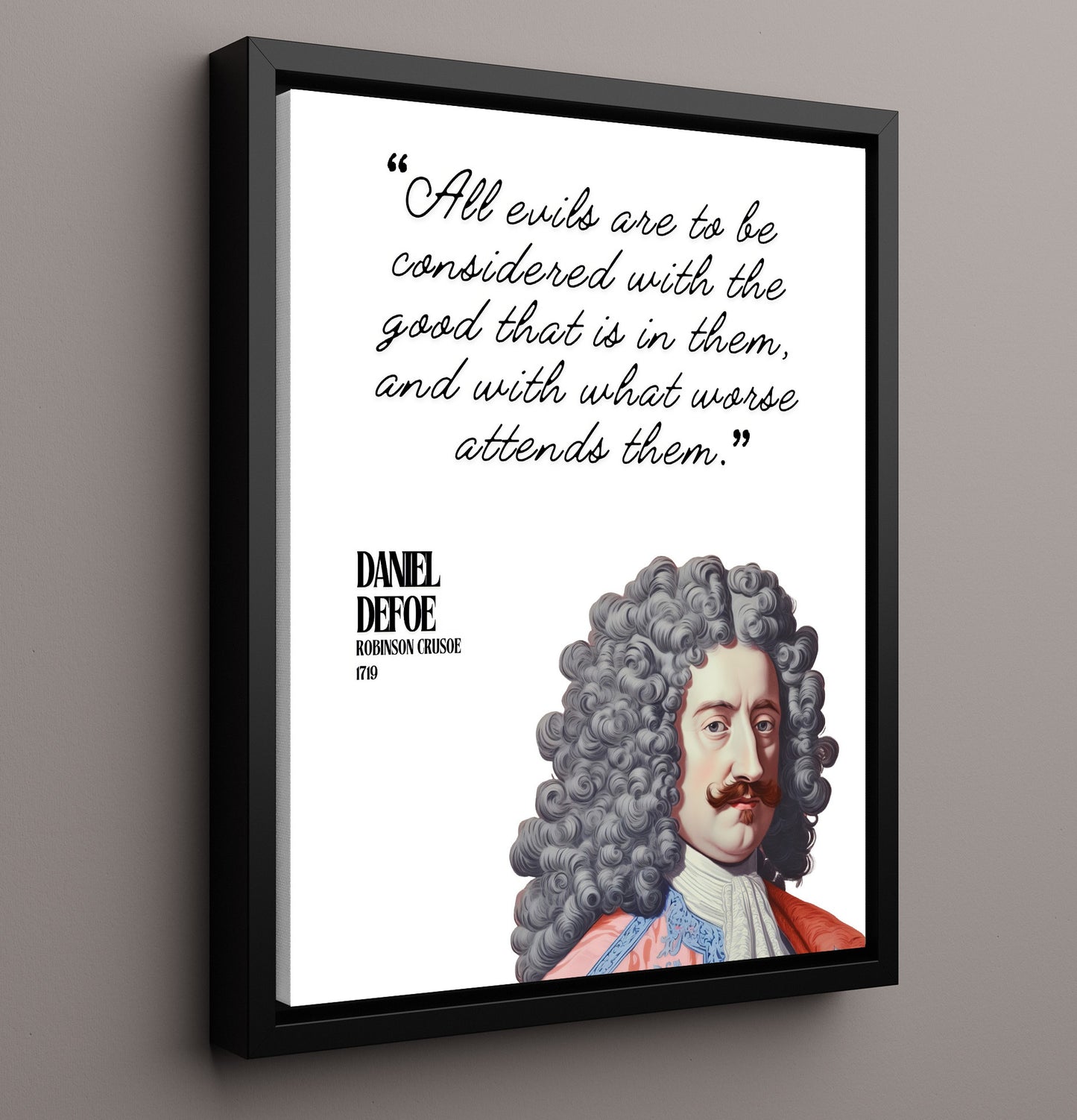 Daniel Defoe Robinson Crusoe Good and Evil Reflection Quote Print 16x20 Framed Canvas literary wall art print – Literature Quotes decor