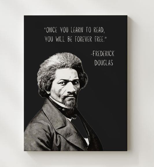 Frederick Douglass - Literacy Is Freedom 16x20 Gallery Frame literary quote wall art