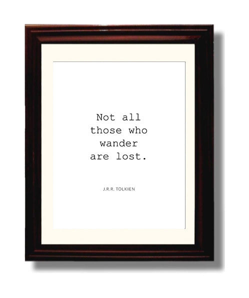 J.R.R. Tolkien Not All Who Wander Are Lost Print 8x10 Beveled Frame literary wall art print – Literature Quotes decor