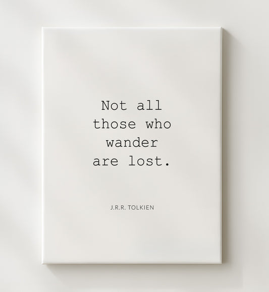 J.R.R. Tolkien - Not All Who Wander Are Lost 16x20 Gallery Frame literary quote wall art