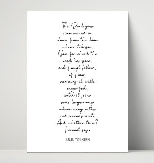 J.R.R. Tolkien - The Road Goes Ever On - Quote - 16x20 Unframed Print