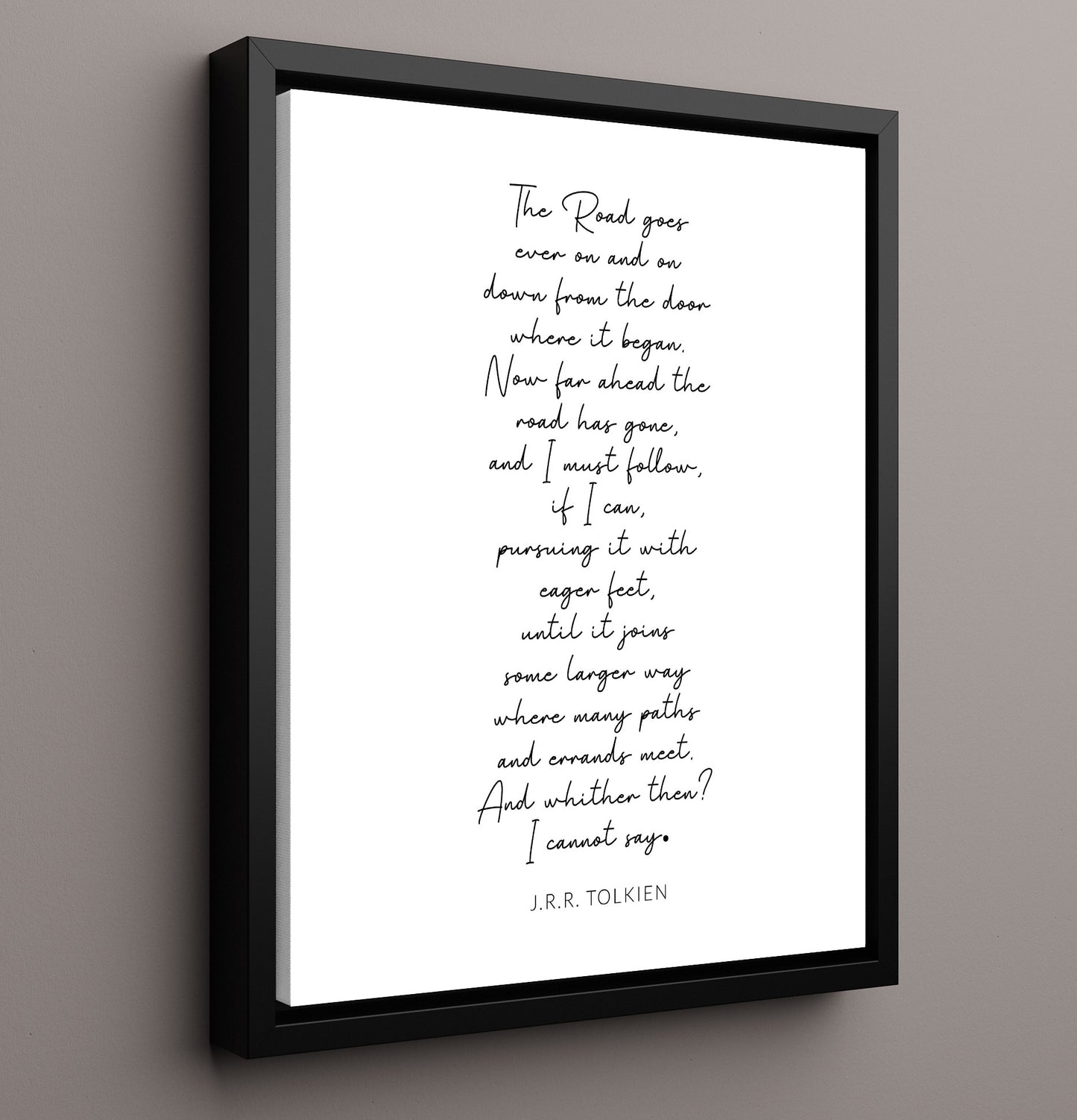 J.R.R. Tolkien The Road Goes Ever On Journey Quote Print 16x20 Framed Canvas literary wall art print – Literature Quotes decor