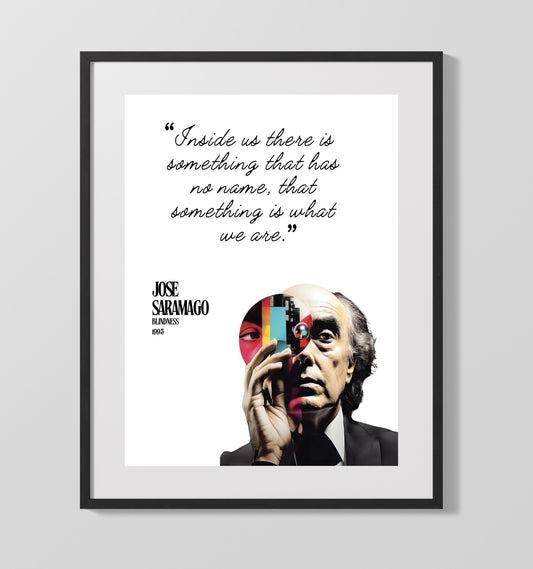 Jose Saramago Blindness Identity and Inner Self Quote Print 16x20 Gallery Framed Artwork wall art print – Literature Quotes decor