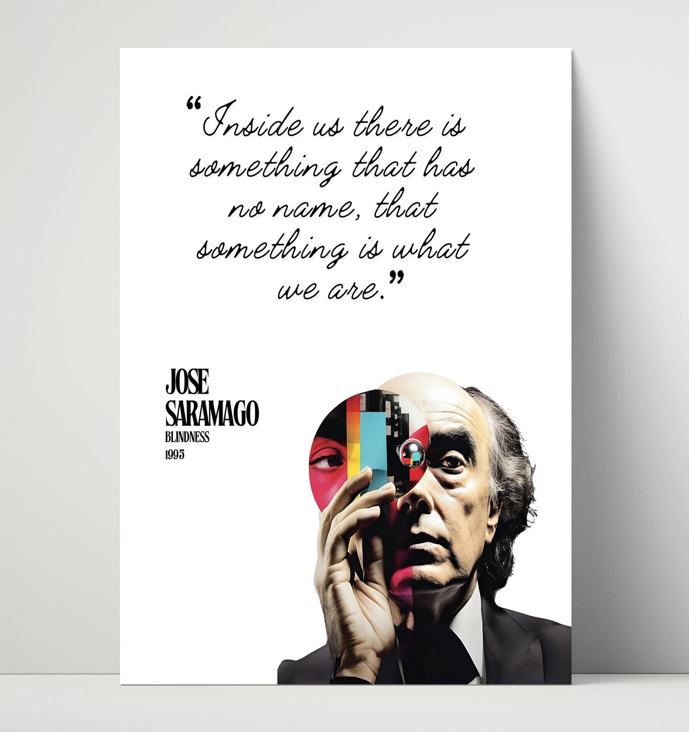 Jose Saramago Blindness Identity and Inner Self Quote Print 16x20 Unframed Print literary wall art print – Literature Quotes decor
