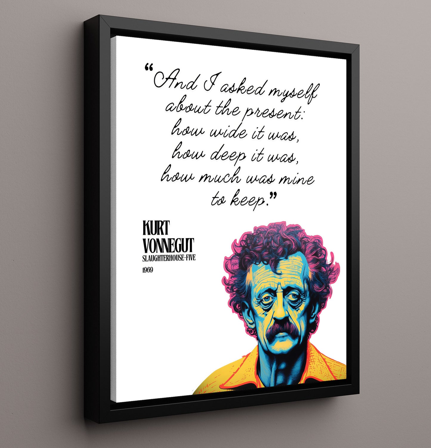 Kurt Vonnegut Slaughterhouse-Five Reflection On The Present Quote Print 16x20 Framed Canvas literary wall art print – Literature Quotes decor