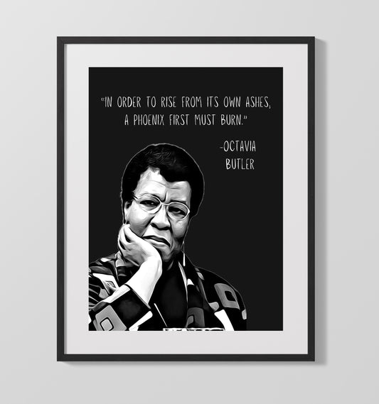 Octavia Butler Phoenix Rising Strength Print 16x20 Gallery Framed Artwork wall art print – Literature Quotes decor