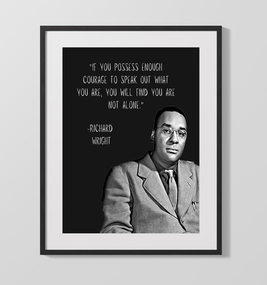 Richard Wright Courage and Voice Strength Print 16x20 Gallery Framed Artwork wall art print – Literature Quotes decor