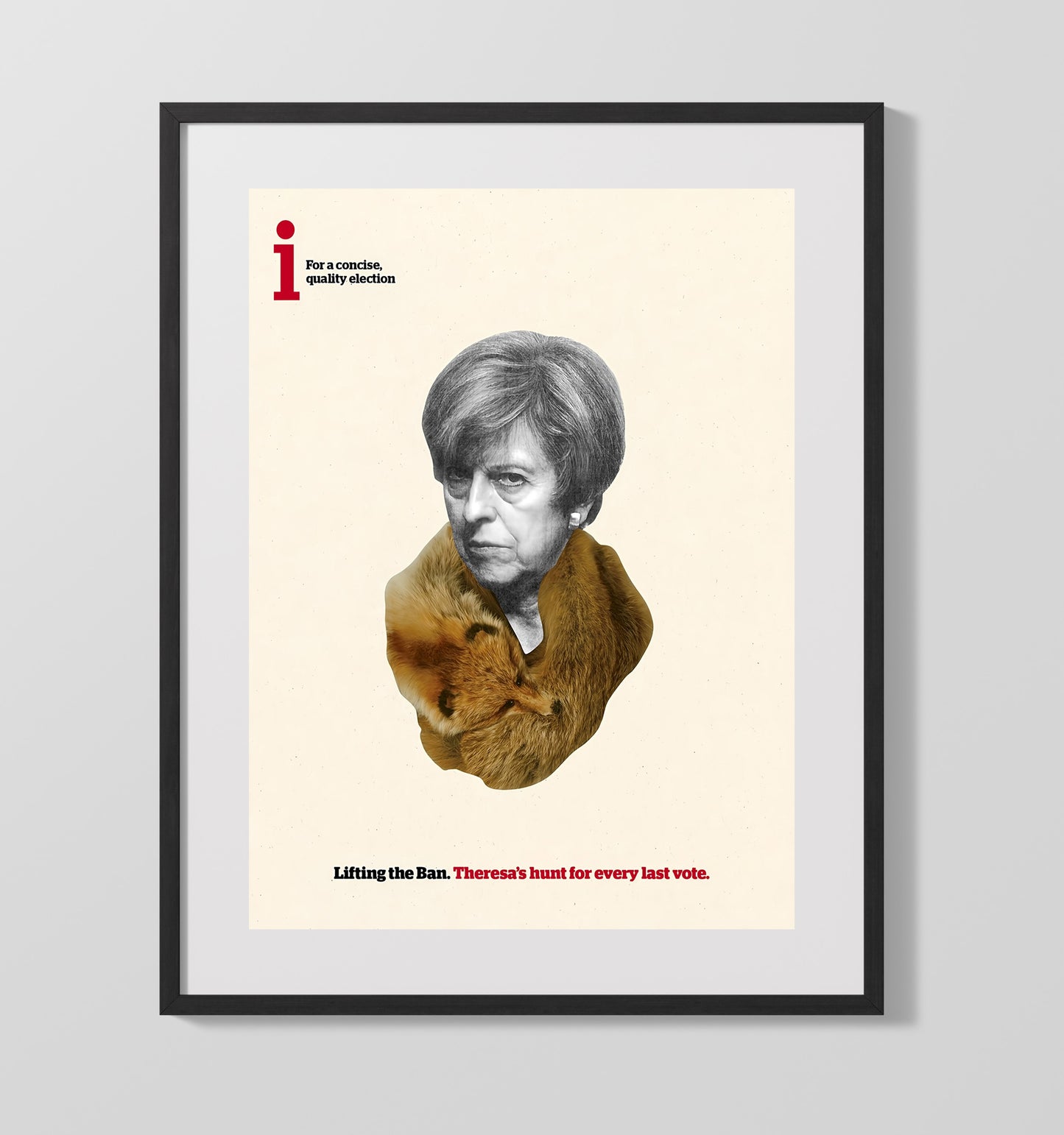 Modern - Political Poster - Theresa May Fox Fur Election Satire History Wall Art