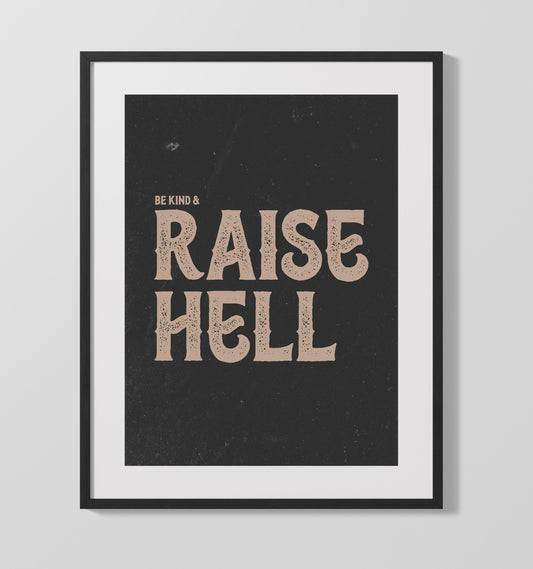 Be Kind Raise Hell Vintage Style Vintage Wall Art 16x20 Gallery Framed Artwork wall art print – vintage decor
