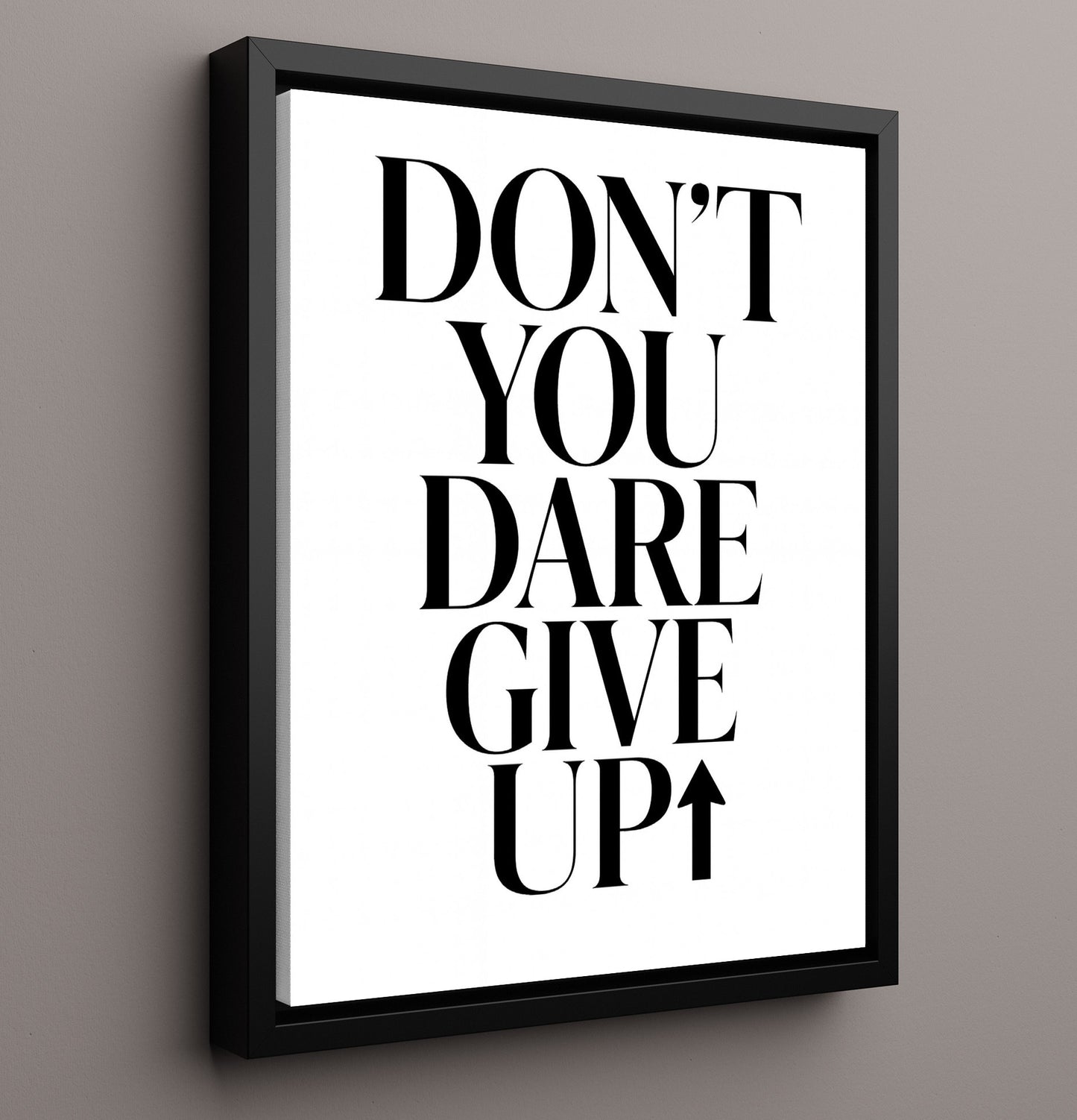 Dont You Dare Give Up Bold Typography 16x20 Framed Canvas motivational quote wall art print – Inspirational Quote Wall Art decor