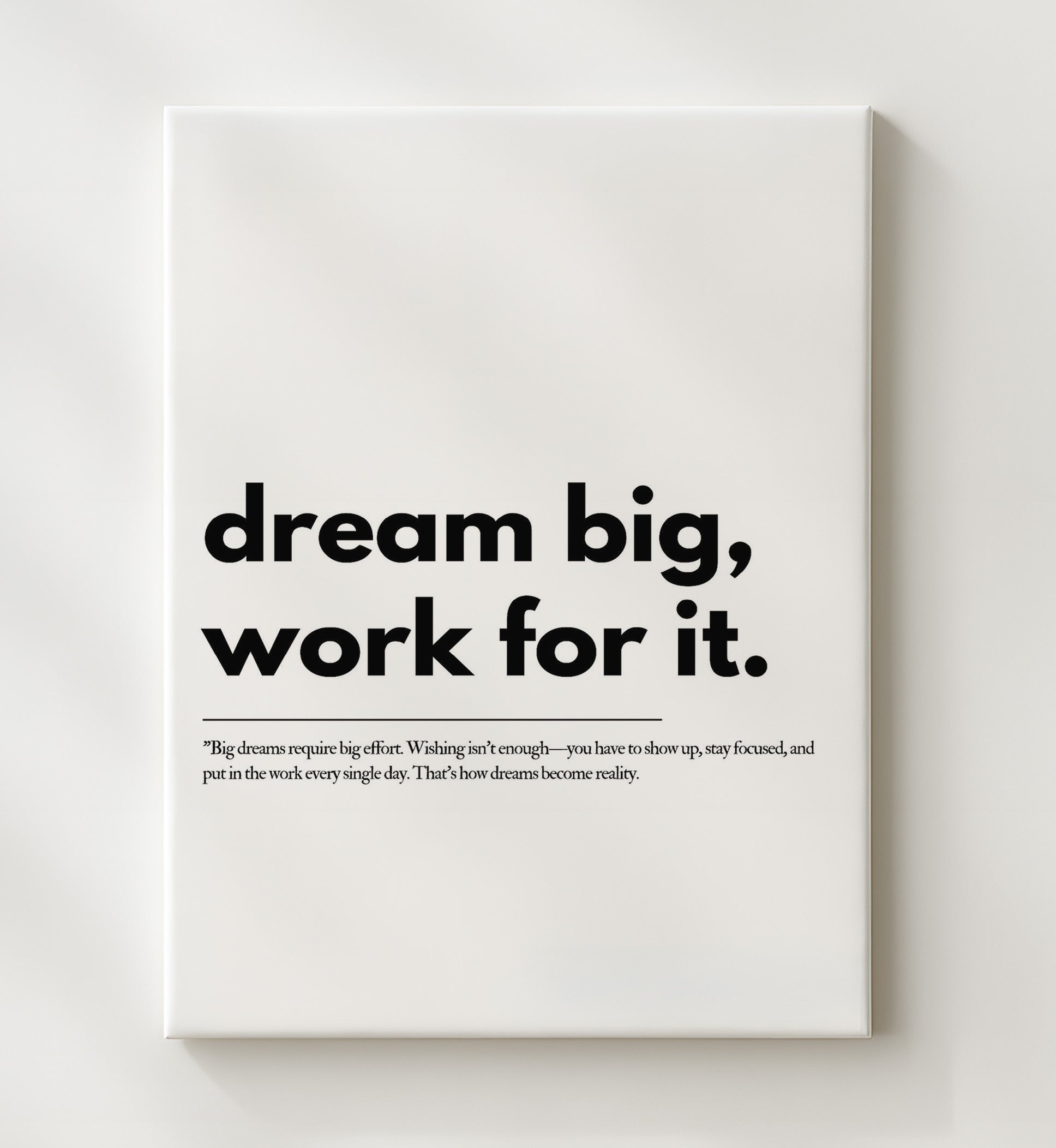 Dream Big Work for It 20x24 Canvas motivational quote wall art print – Inspirational Quote Wall Art decor