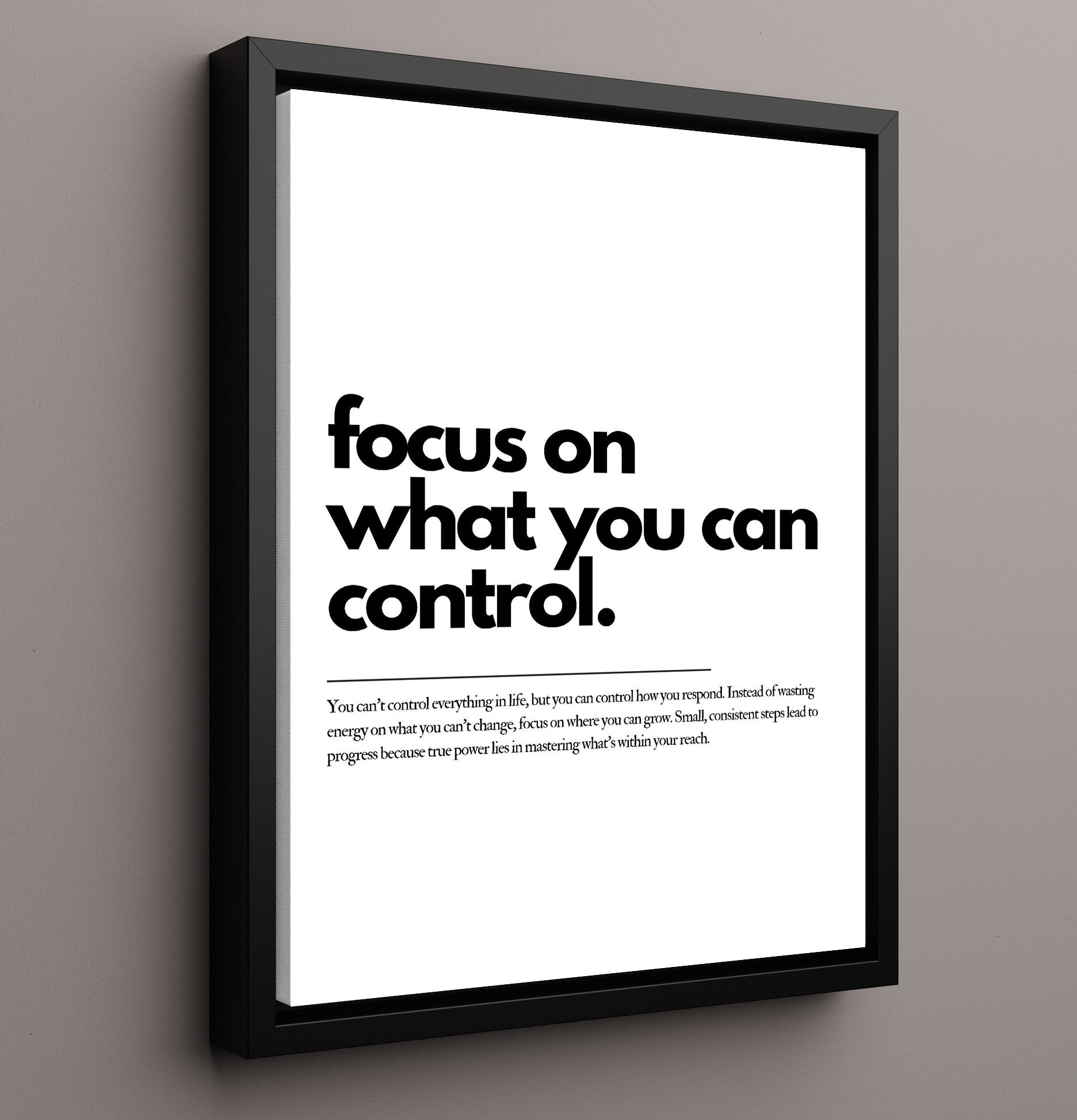 Focus on What You Can Control Vintage Wall Art 16x20 Framed Canvas motivational quote wall art print – Inspirational Quote Wall Art decor