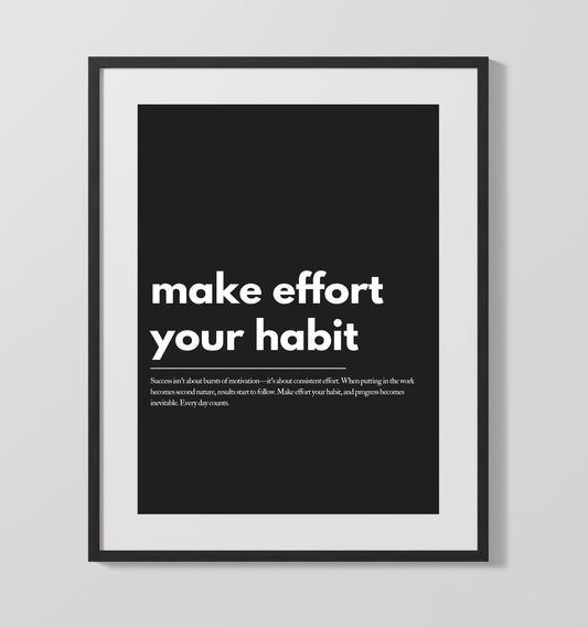 Make Effort Your Habit Vintage Wall Art 16x20 Gallery Framed Artwork wall art print – vintage decor